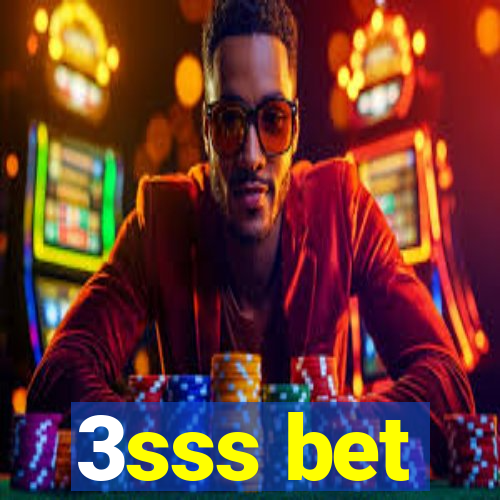 3sss bet